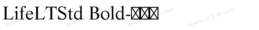 LifeLTStd Bold字体转换